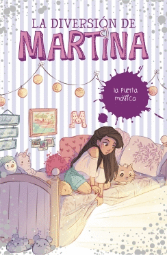 LA DIVERSION DE MARTINA: LA PUERTA MAGICA