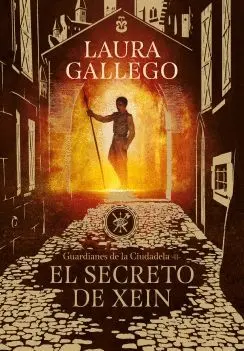 EL SECRETO DE XEIN: GUARDIANES DE LA CIUDADELA II EL SECRETO DE XEIN: GUARDIANES DE LA CIUDADELA II
