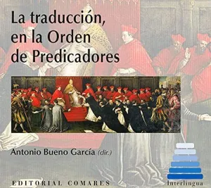 LA TRADUCCIÓN EN LA ORDEN DE PREDICADORES