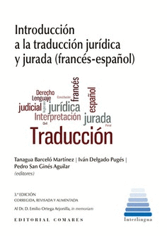 INTRODUCCIÓN A LA TRADUCCIÓN JURÍDICA Y JURADA (FRANCÉS-ESPAÑOL)