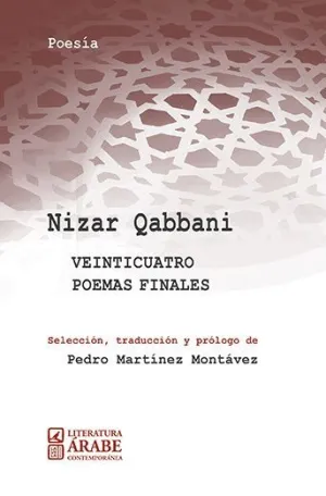 VEINTICUATRO POEMAS FINALES