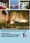 ATENCION SANITARIA A MULTIPLES VICTIMAS Y CATASTROFES. UNIDAD FORMATIVA 4: TECNICAS DE APOYO PSICOLO
