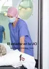 EL CELADOR EN LA UCI