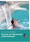 TECNICAS DE HIDROTERAPIA Y BALNEOTERAPIA