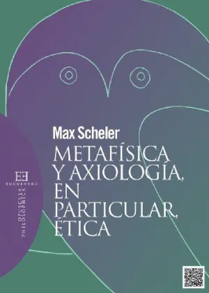 METAFISICA Y AXIOLOGIA, EN PARTICULAR, ETICA