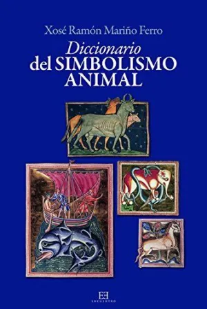 DICCIONARIO DEL SIMBOLISMO ANIMAL DICCIONARIO DEL SIMBOLISMO ANIMAL