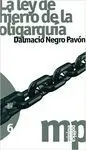 LA LEY DE HIERRO DE LA OLIGARQUIA