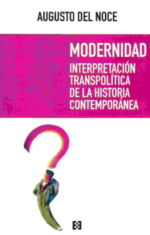 MODERNIDAD; <BR>