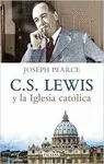 C. S. LEWIS Y LA IGLESIA CATÓLICA