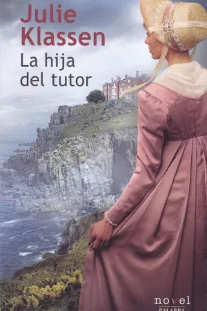 LA HIJA DEL TUTOR
