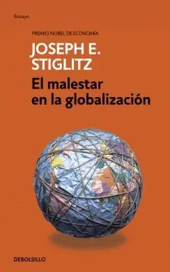 EL MALESTAR DE LA GLOBALIZAIÓN EL MALESTAR DE LA GLOBALIZAIÓN