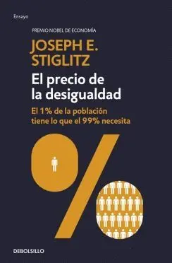 EL PRECIO DE LA DESIGUALDAD EL PRECIO DE LA DESIGUALDAD