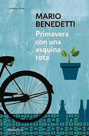 PRIMAVERA CON UNA ESQUINA ROTA