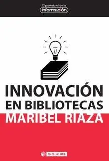 INNOVACIÓN EN BIBLIOTECAS