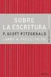 SOBRE LA ESCRITURA. FRANCIS SCOTT FITZGERALD
