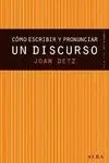 CÓMO ESCRIBIR Y PRONUNCIAR UN DISCURSO