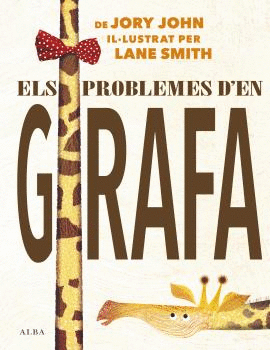ELS PROBLEMES D´EN GIRAFA