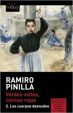 VERDES VALLES, COLINAS ROJAS: 2. LOS CUERPOS DESNUDOS