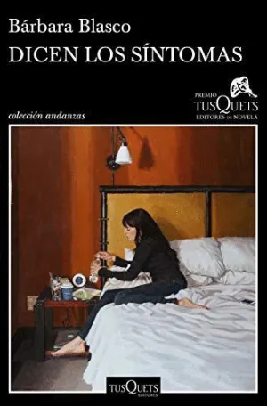 DICEN LOS SÍNTOMAS<BR>