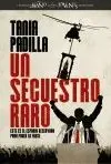 UN SECUESTRO RARO