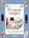 EL ESPEJO MÁGICO EL ESPEJO MÁGICO