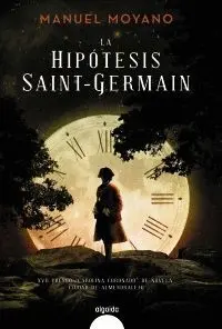 LA HIPÓTESIS SAINT-GERMAIN
