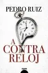 CONTRA RELOJ Y OTROS RELATOS