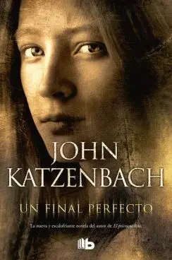 UN FINAL PERFECTO UN FINAL PERFECTO