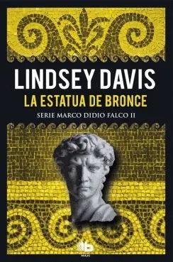 LA ESTATUA DE BRONCE (SERIE MARCO DIDIO FALCO II)