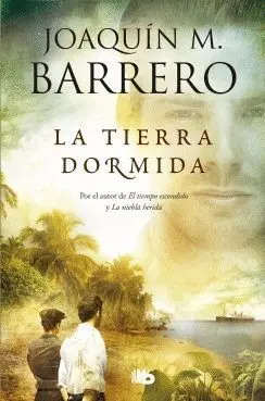 LA TIERRA DORMIDA LA TIERRA DORMIDA