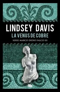 LA VENUS DE COBRE (SERIE MARCO DIDIO FALCO III)