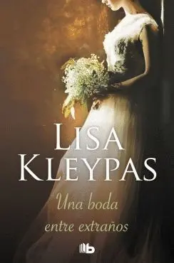 UNA BODA ENTRE EXTRAÑOS UNA BODA ENTRE EXTRAÑOS