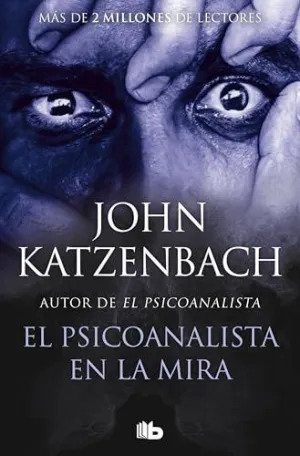EL PSICOANALISTA EN LA MIRA (EL PSICOANALISTA  3)