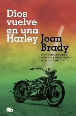 Dios Vuelve en una Harley