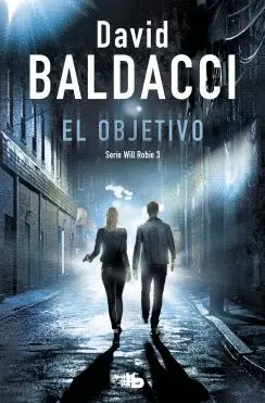 EL OBJETIVO (SERIE WILL ROBIE 3) EL OBJETIVO (SERIE WILL ROBIE 3)