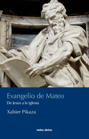 EVANGELIO DE MATEO: DE JESÚS A LA IGLESIA