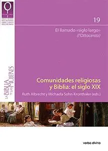 COMUNIDADES RELIGIOSAS Y BIBLIA EN EL SIGLO XIX