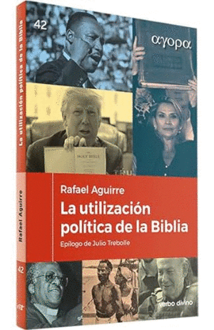 LA UTILIZACIÓN POLÍTICA DE LA BIBLIA.