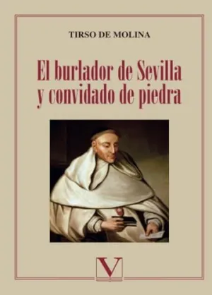 EL BURLADOR DE SEVILLA Y CONVIDADO DE PIEDRA