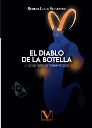 EL DIABLO DE LA BOTELLA Y OTROS RELATOS MARAVILLOSOS