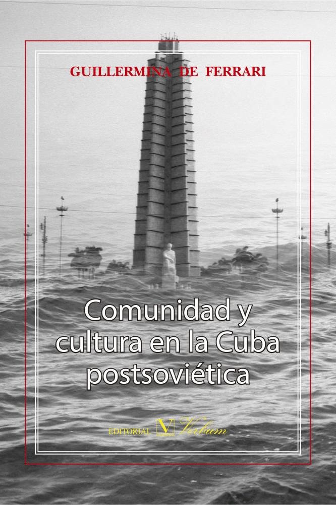 COMUNIDAD Y CULTURA EN LA CUBA POSTSOVIÉTICA
