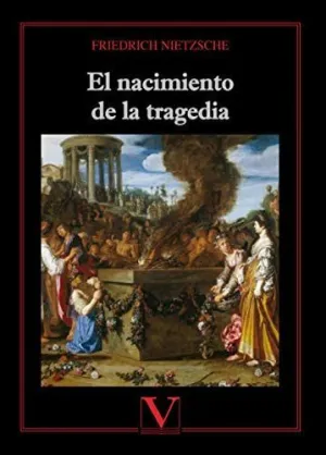 EL NACIMIENTO DE LA TRAGEDIA