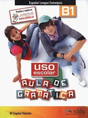 Uso Escolar B1 Aula de Gramática