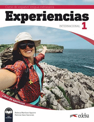 EXPERIENCIAS INTERNACIONAL 1. LIBRO DE EJERCICIOS.