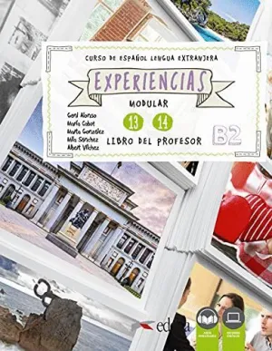EXPERIENCIAS: MODULAR 13 - 14 (B2). LIBRO DEL PROFESOR