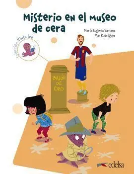MISTERIO EN EL MUSEO DE CERA (COLECCIÓN TINTA LEE)