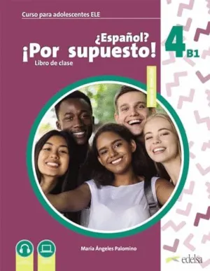 NUEVO ¿ESPAÑOL? ¡POR SUPUESTO! 4 (B1).