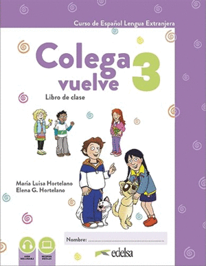 COLEGA VUELVE 3 (A2.1). PACK ALUMNO (LIBRO + EJERCICIOS).