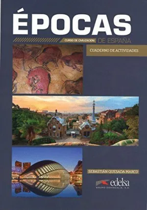 ÉPOCAS DE ESPAÑA, CUADERNO DE ACTIVIDADES ÉPOCAS DE ESPAÑA, CUADERNO DE ACTIVIDADES