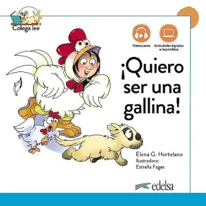 ¡QUIERO SER UNA GALLINA! NUEVA EDICIÓN